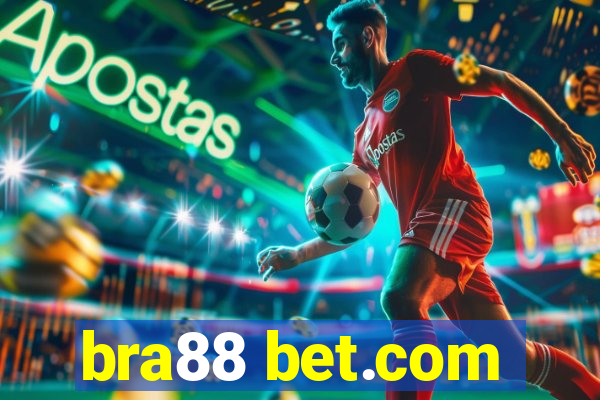 bra88 bet.com